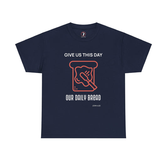 Daily Bread Unisex Heavy Cotton Tee