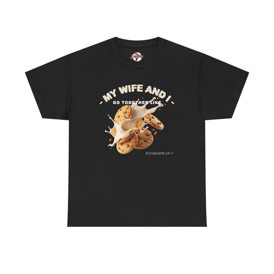 My Wife and I Go Together Like Cookies & Milk Men's Graphic Tee