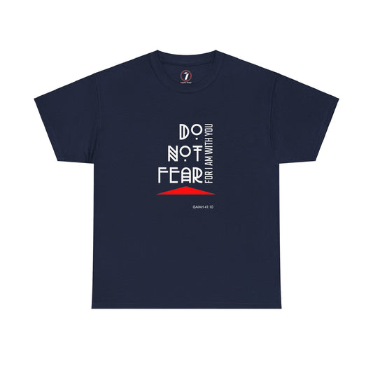 Do Not Fear Unisex Heavy Cotton Tee