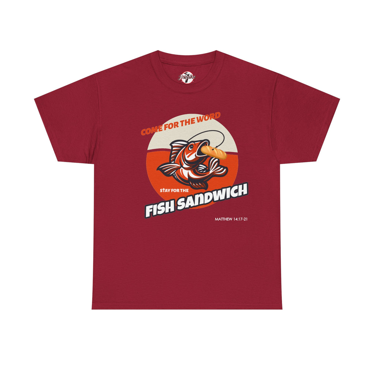 "Come for the Word" Fish Sandwich Graphic T-Shirt
