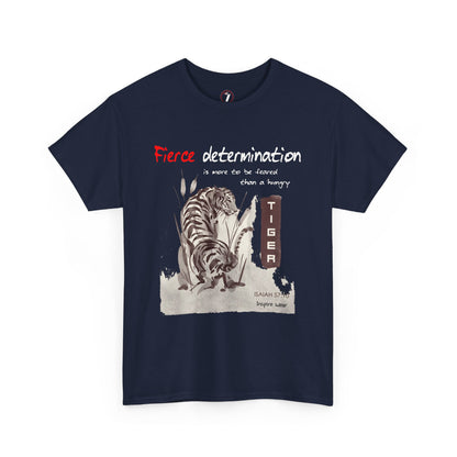 Fierce Determination Unisex Heavy Cotton Tee