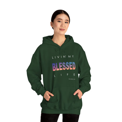 Living My Blessed Life Unisex Heavy Blend™ Hooded Sweatshirt