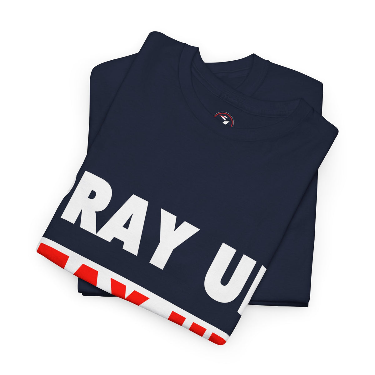 Pray up Stay up Unisex Heavy Cotton Tee