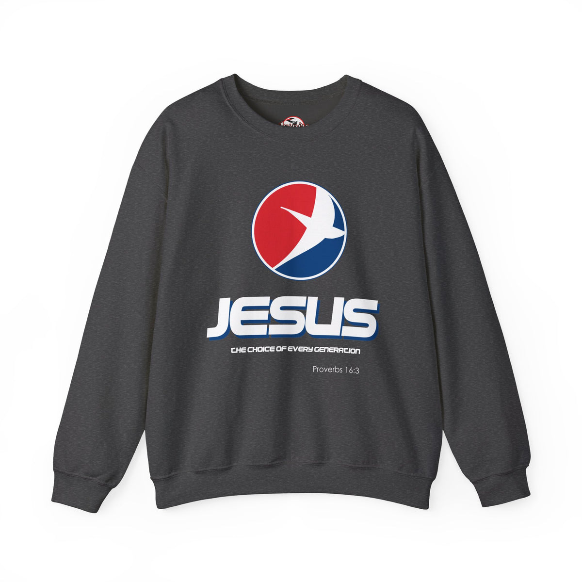 "Jesus: The Choice of Every Generation" Unisex Crewneck Sweatshirt