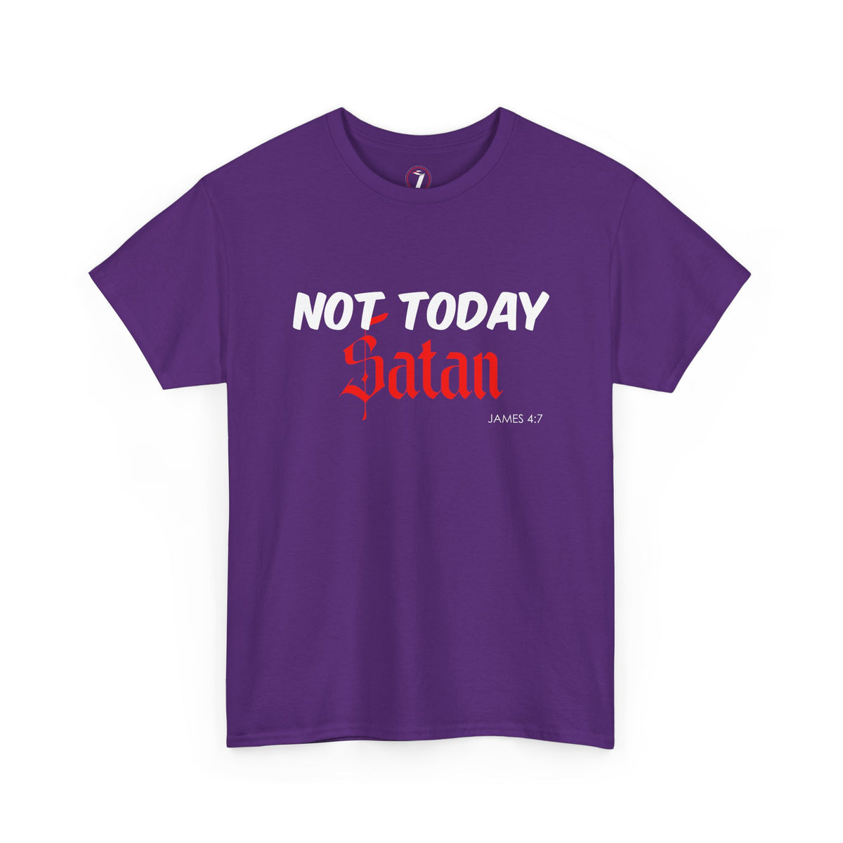 Not Today Satan Unisex Tee