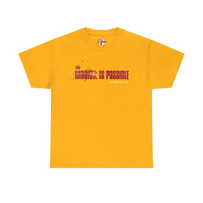 The Mission is Possible Motivational Unisex Graphic T-Shirt