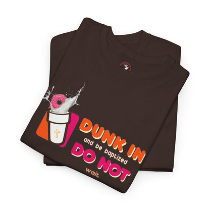 Dunkin Baptism Unisex Heavy Cotton Tee