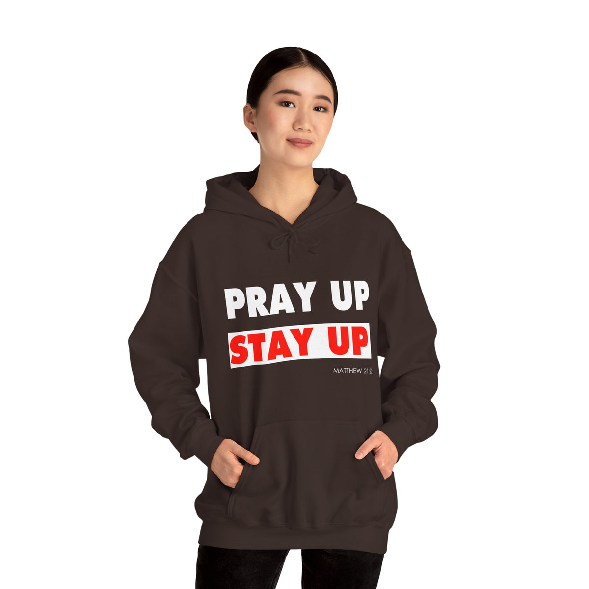 Pray Up Stay Up Hoodie - Inspirational Unisex Hooded Sweatshirt