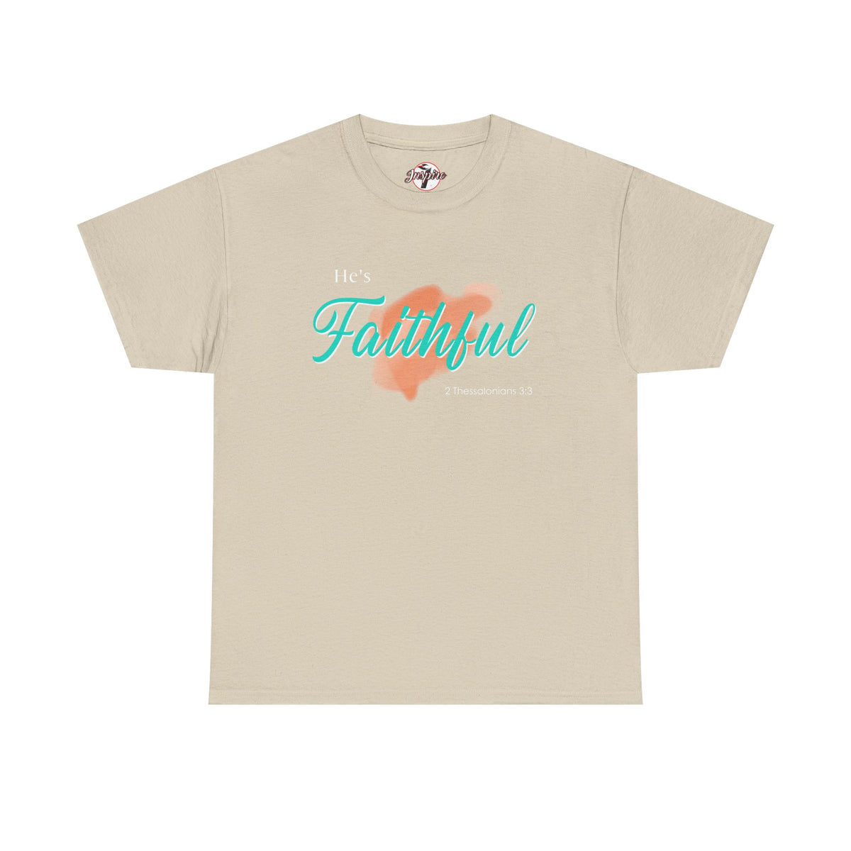 "He’s Faithful" Inspirational Women's T-Shirt