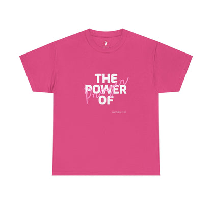 The Power of Prayer Unisex Heavy Cotton Tee