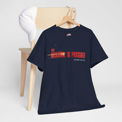 The Mission is Possible Motivational Unisex Graphic T-Shirt