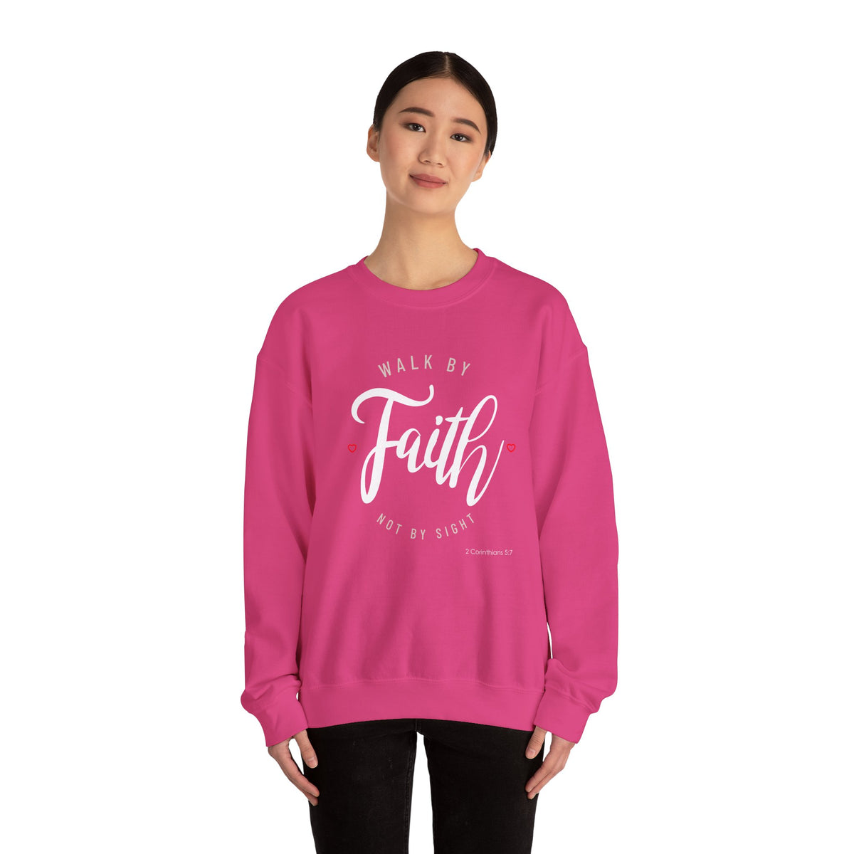 "Walk by Faith, Not by Sight" Motivational Pullover Crewneck Sweatshirt