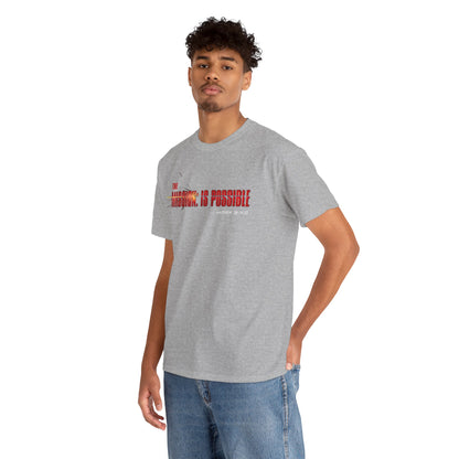 The Mission is Possible Motivational Unisex Graphic T-Shirt