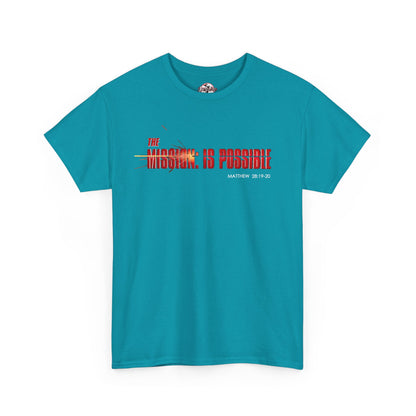 The Mission is Possible Motivational Unisex Graphic T-Shirt