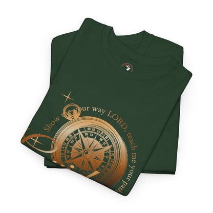 Show Me Your Way Unisex Heavy Cotton Tee