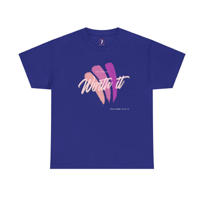 I'm Totally Worth It Unisex Heavy Cotton Tee