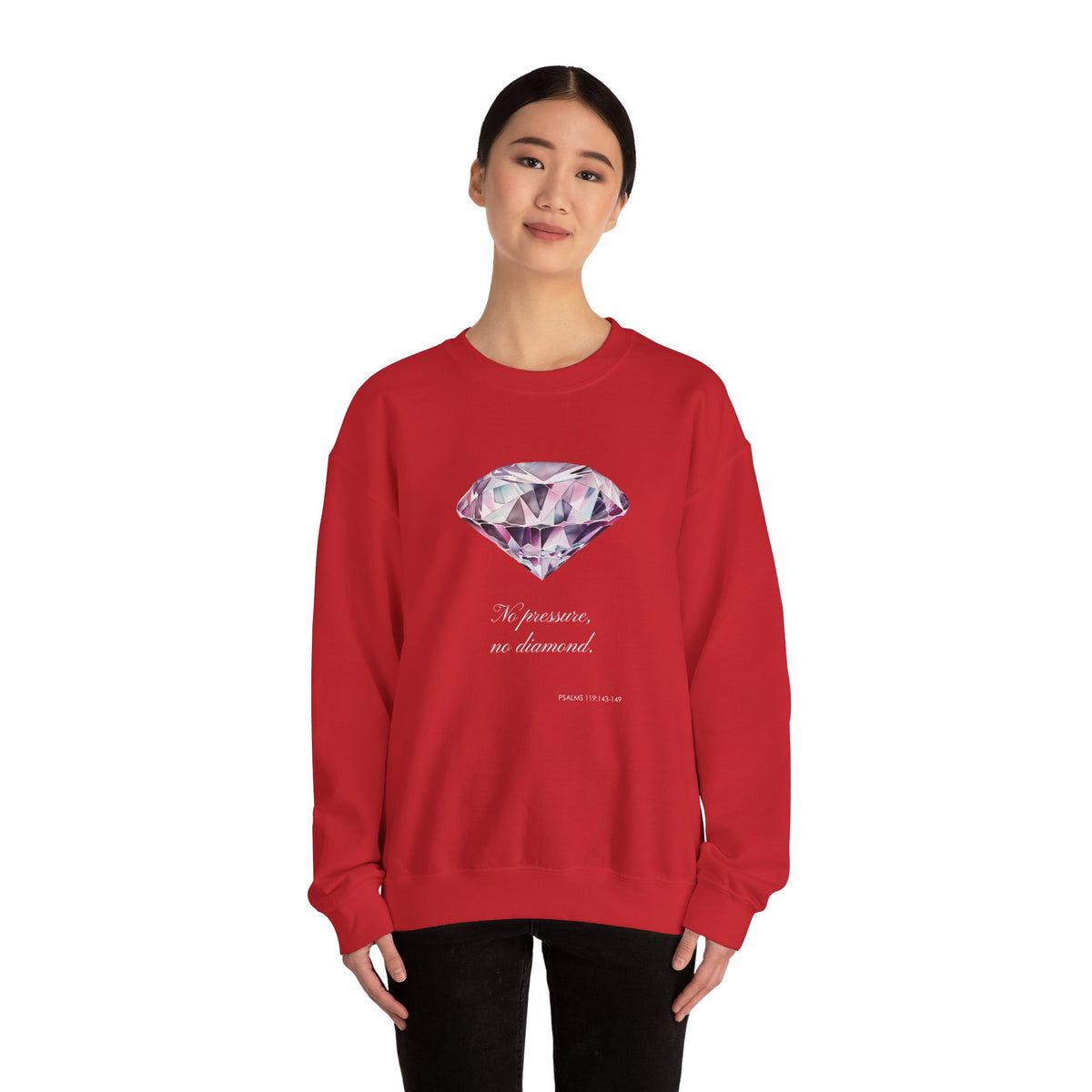 "No Pressure, No Diamond" Inspirational Crewneck Sweatshirt