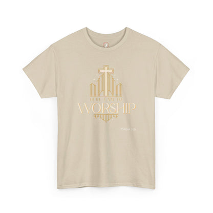 Here I am to Worship Unisex Heavy Cotton Tee