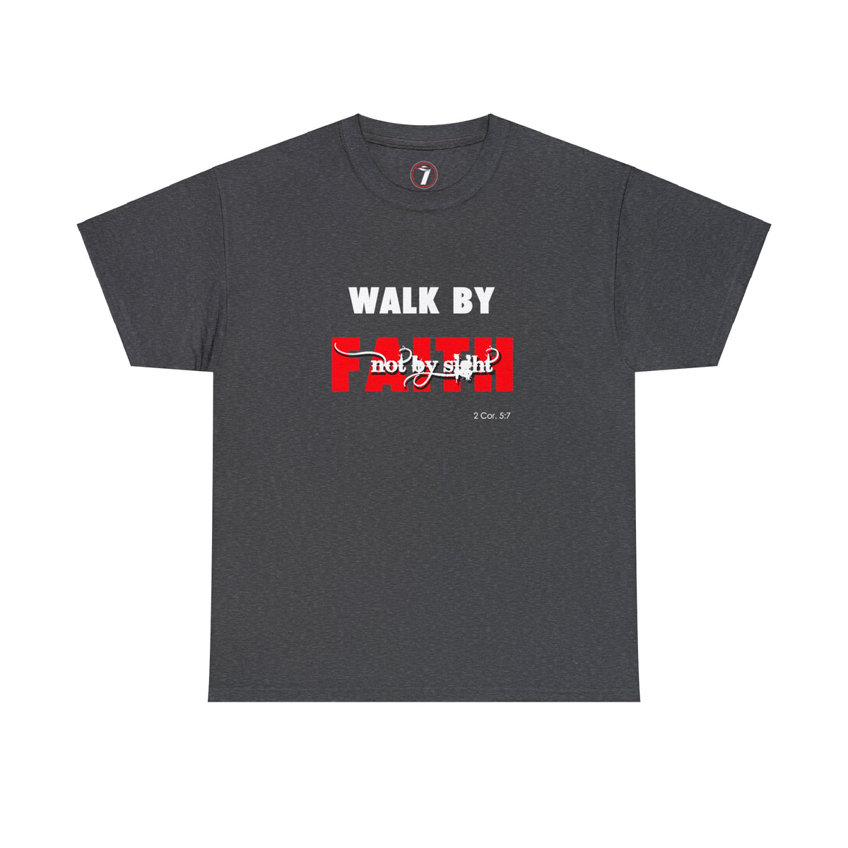 Walk by Faith Unisex Heavy Cotton Tee