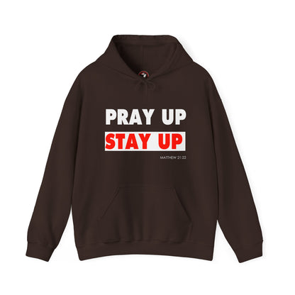 Pray Up Stay Up Hoodie - Inspirational Unisex Hooded Sweatshirt