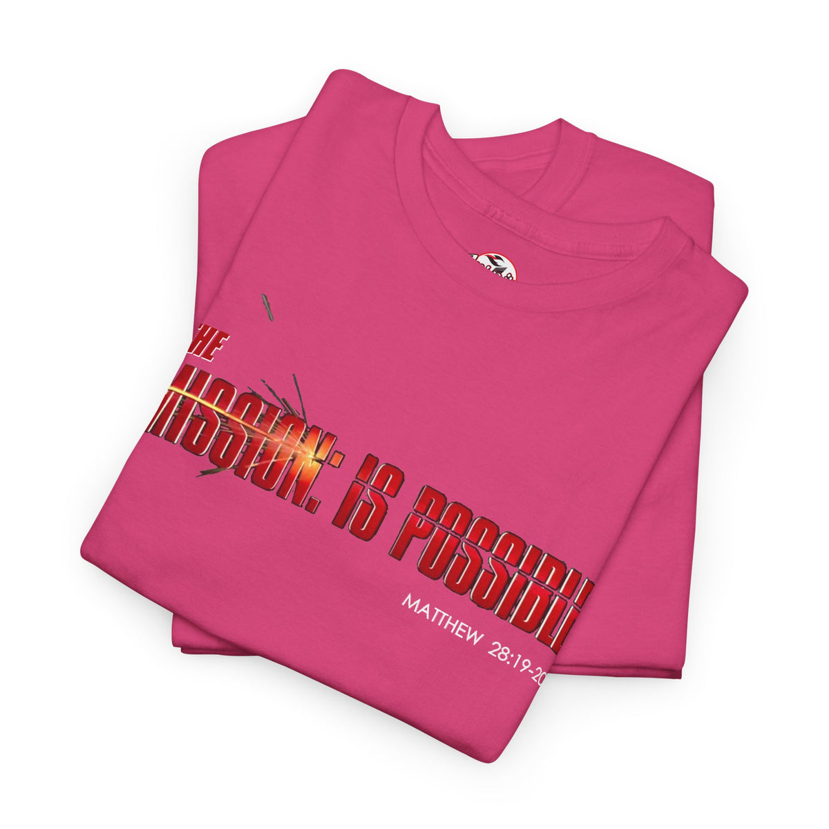 The Mission is Possible Motivational Unisex Graphic T-Shirt