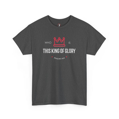 King of Glory Unisex Heavy Cotton Tee
