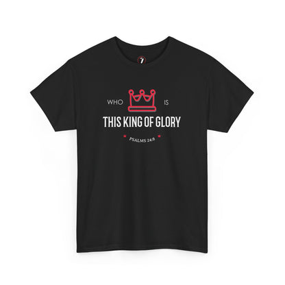 King of Glory Unisex Heavy Cotton Tee