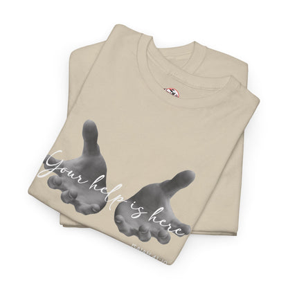 "Your Help Is Here" Women's Crewneck Graphic T-Shirt