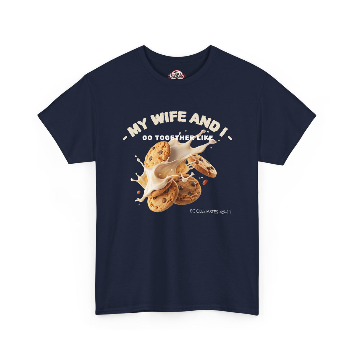 My Wife and I Go Together Like Cookies & Milk Men's Graphic Tee