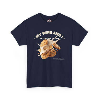 My Wife and I Go Together Like Cookies & Milk Men's Graphic Tee