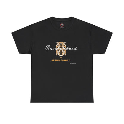 Committed to Jesus Christ Unisex Heavy Cotton Tee