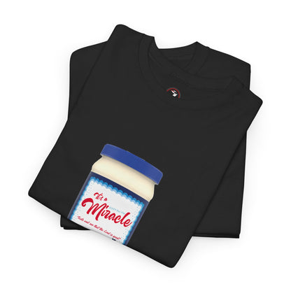 It's a Miracle Inspirational Unisex Heavy Cotton Tee