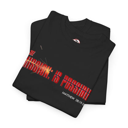 The Mission is Possible Motivational Unisex Graphic T-Shirt