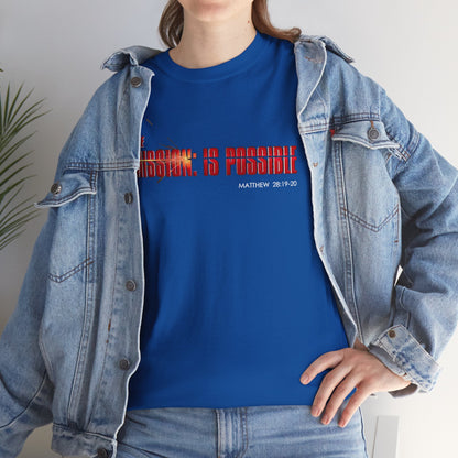 The Mission is Possible Motivational Unisex Graphic T-Shirt
