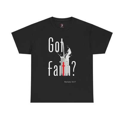 Got Faith? Unisex Heavy Cotton Tee