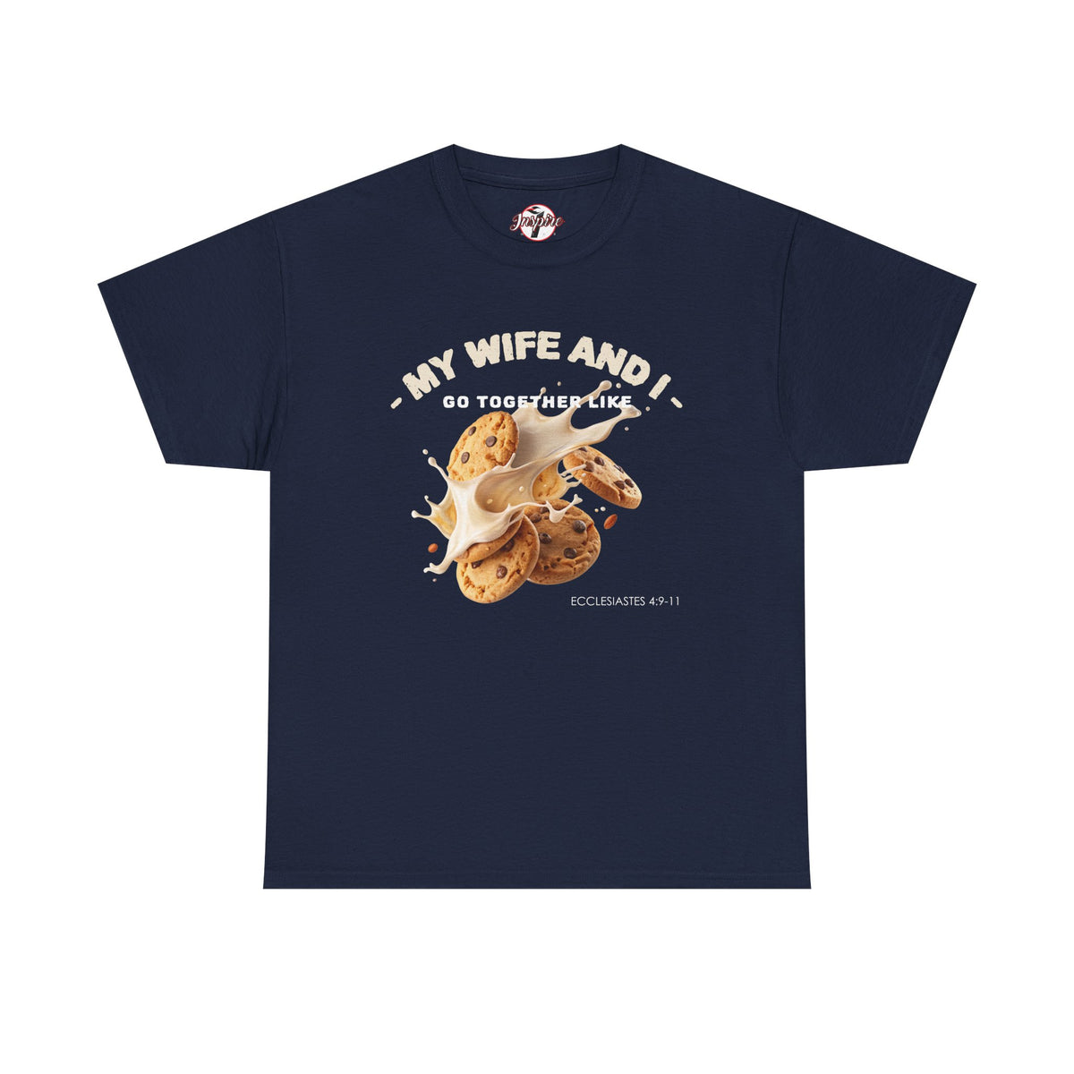 My Wife and I Go Together Like Cookies & Milk Men's Graphic Tee