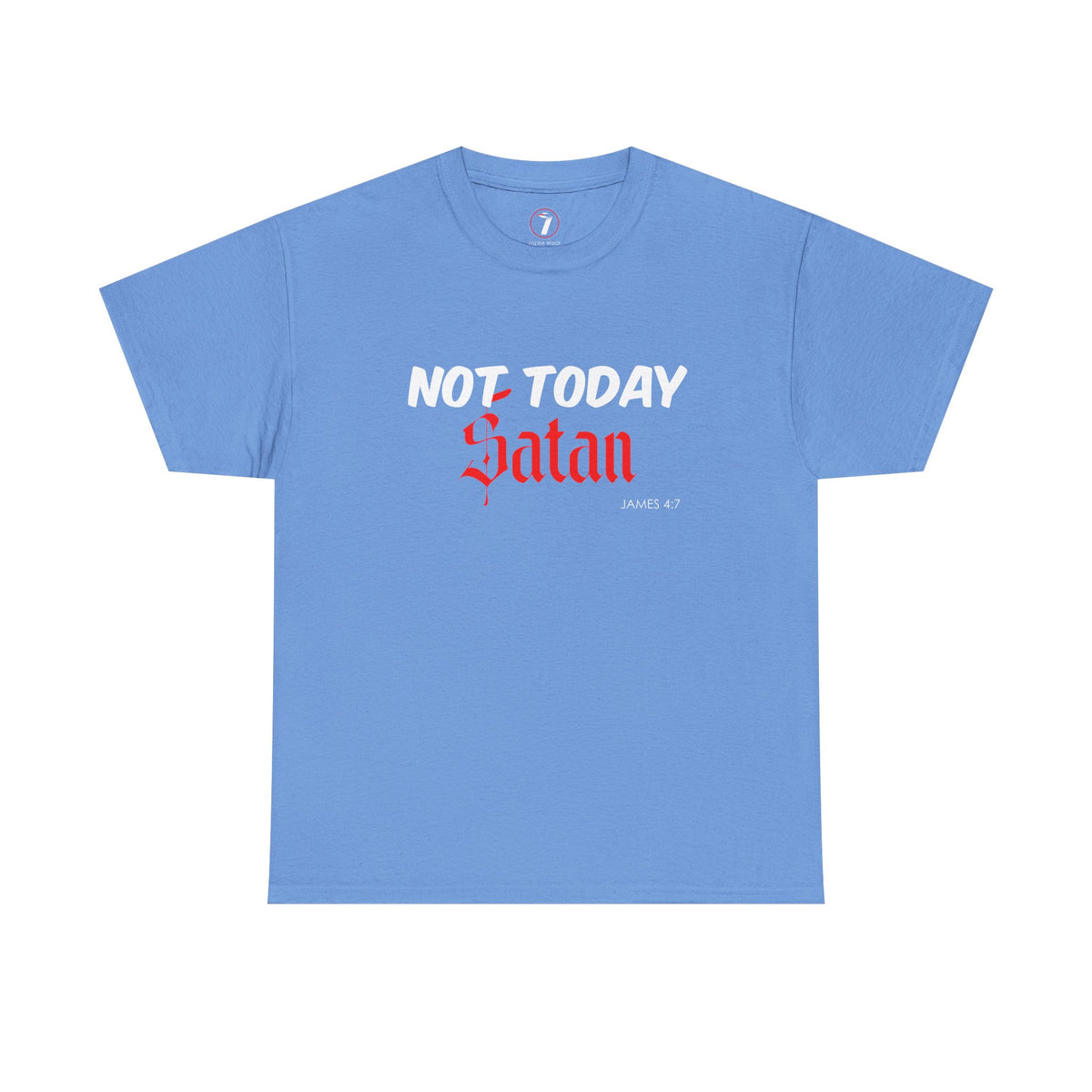 Not Today Satan Unisex Tee