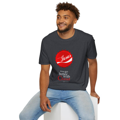 Faith-Inspired Unisex T-Shirt: 'Things Go Better with Christ'