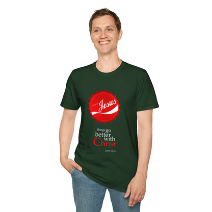 Faith-Inspired Unisex T-Shirt: 'Things Go Better with Christ'