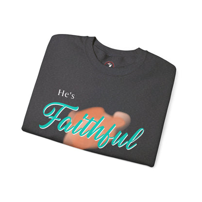 He's Faithful Unisex Heavy Blend™ Crewneck Sweatshirt