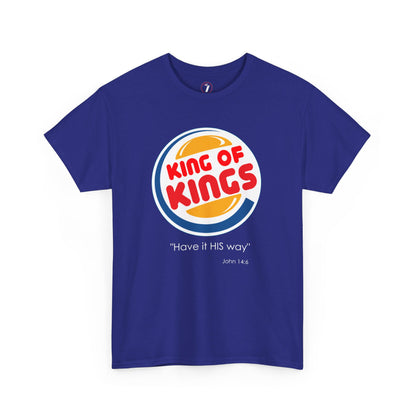 Have it His Way Unisex Heavy Cotton Tee