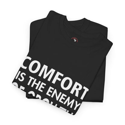 Get Uncomfortable Motivational Tee