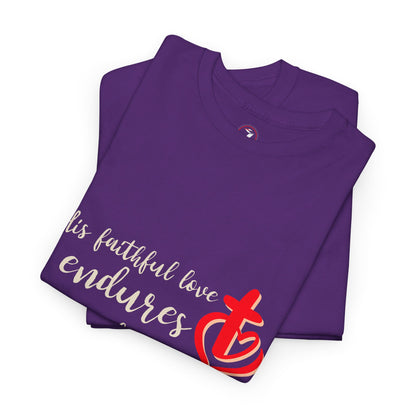 His Faithful Love Unisex Heavy Cotton Tee