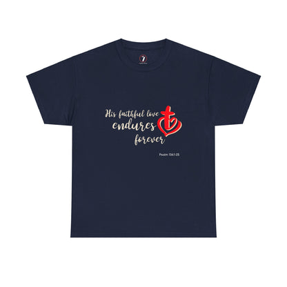 His Faithful Love Unisex Heavy Cotton Tee