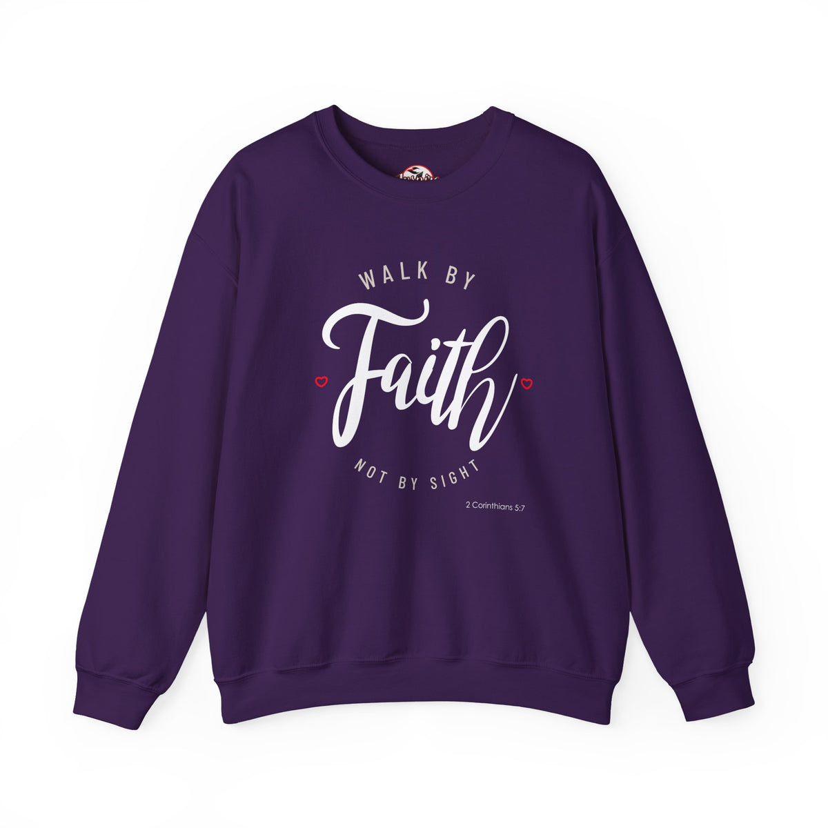 "Walk by Faith, Not by Sight" Motivational Pullover Crewneck Sweatshirt