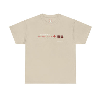 The Blood of Jesus Unisex Heavy Cotton Tee
