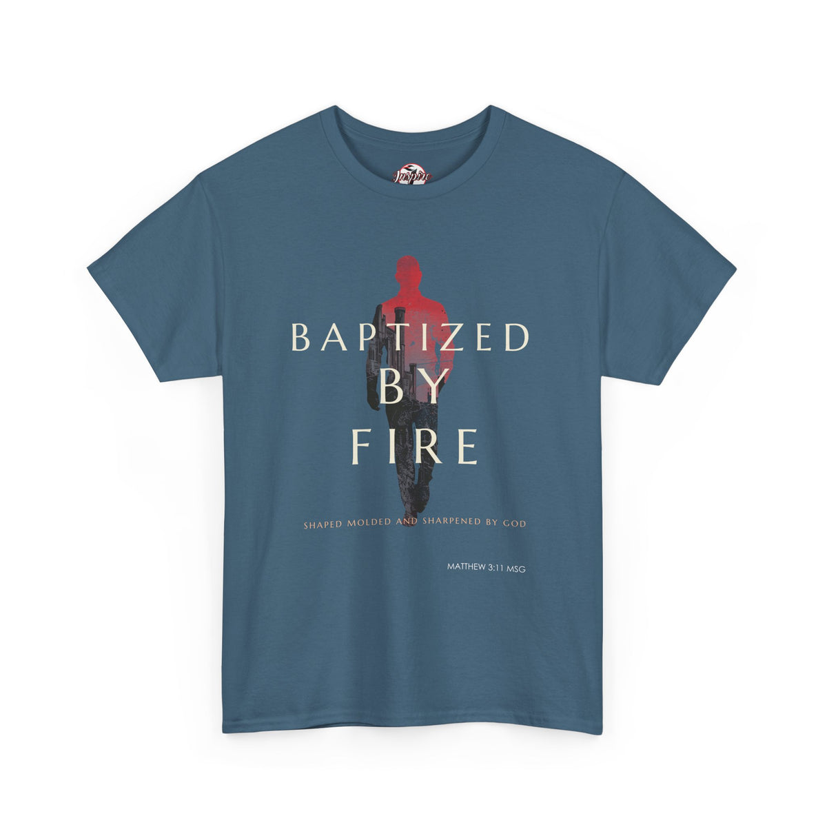 Baptized by Fire Unisex Heavy Cotton Tee