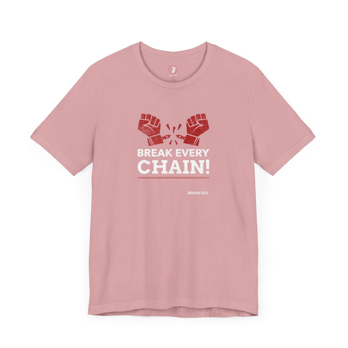 Break Every Chain Unisex Jersey Short Sleeve Tee