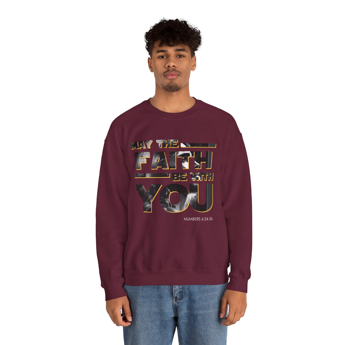 "May the Faith Be With You" Inspirational Crewneck Sweatshirt