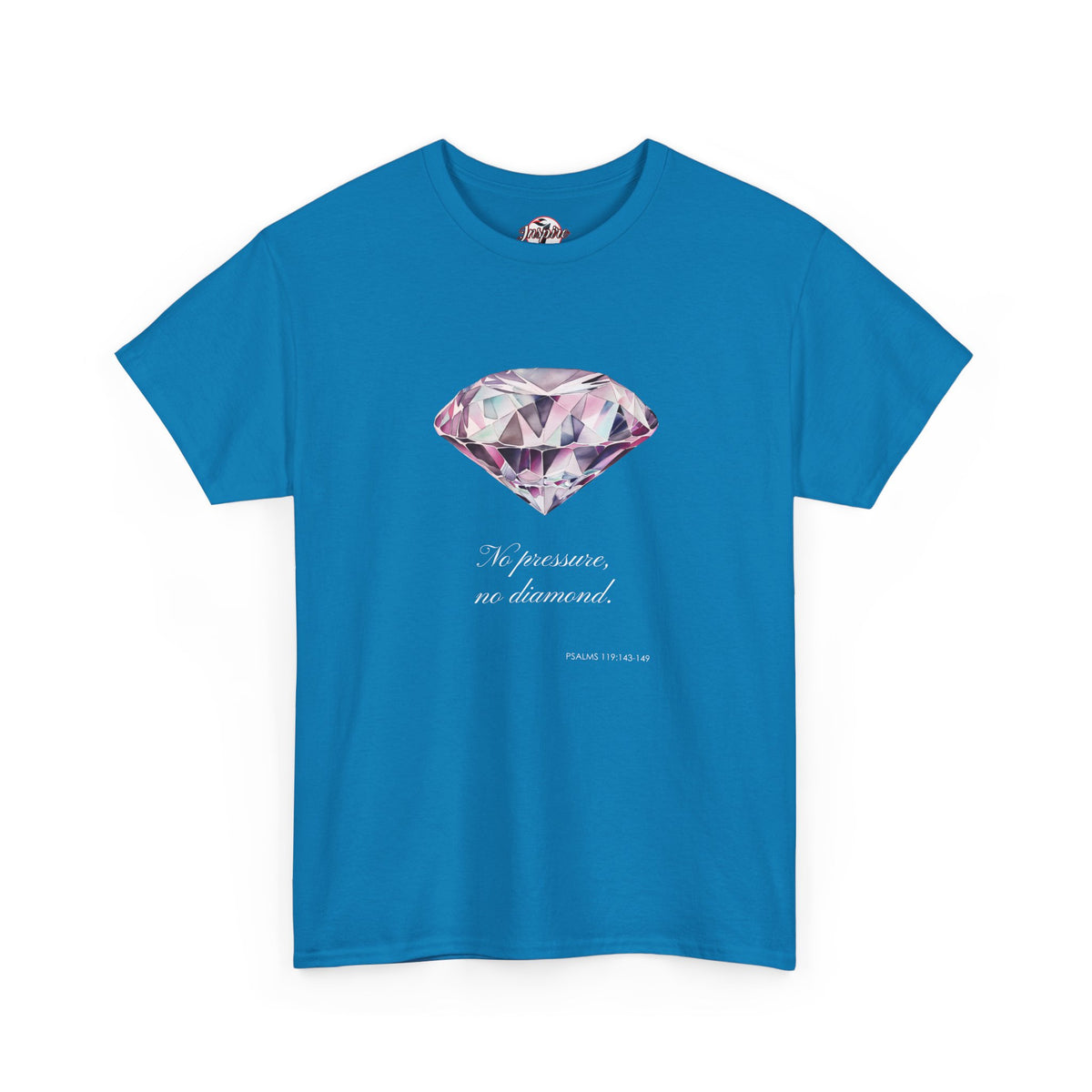 "No Pressure, No Diamond" Women's Inspirational Graphic T-Shirt